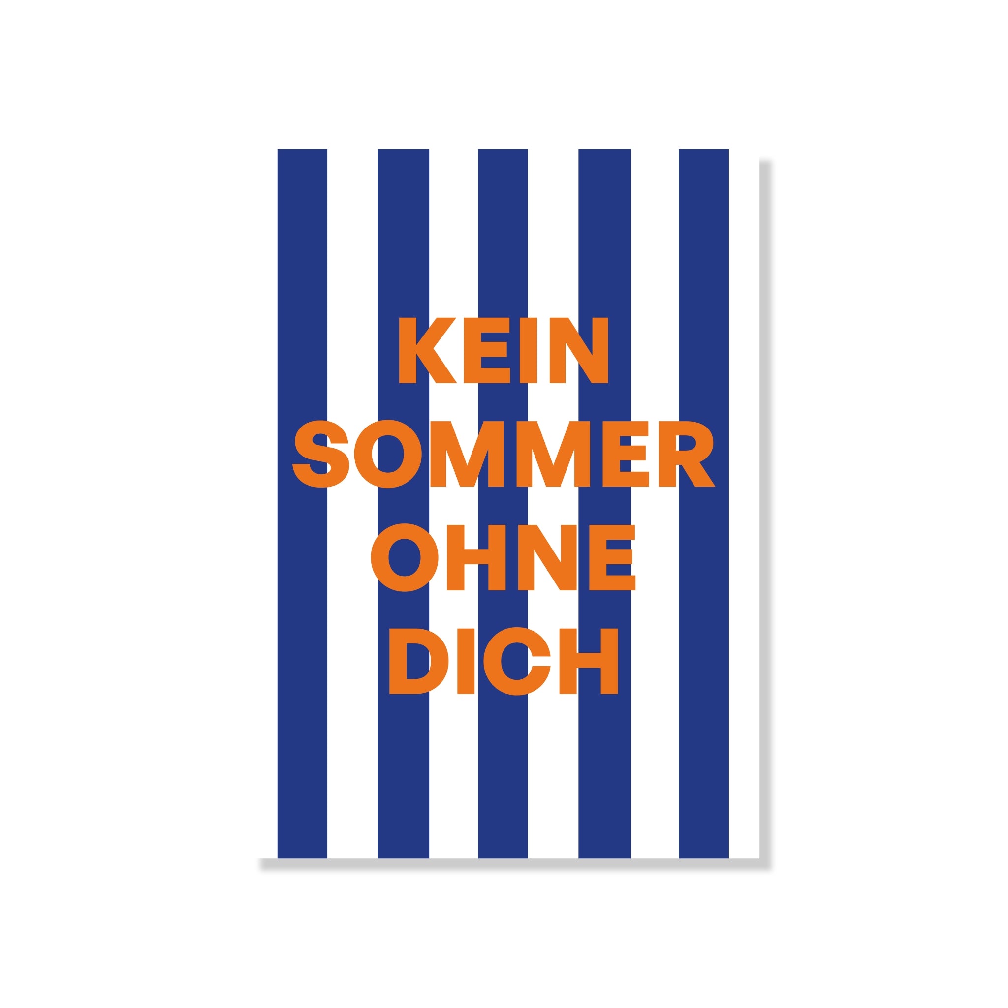 POSTKARTE KEIN SOMMER OHNE DICH