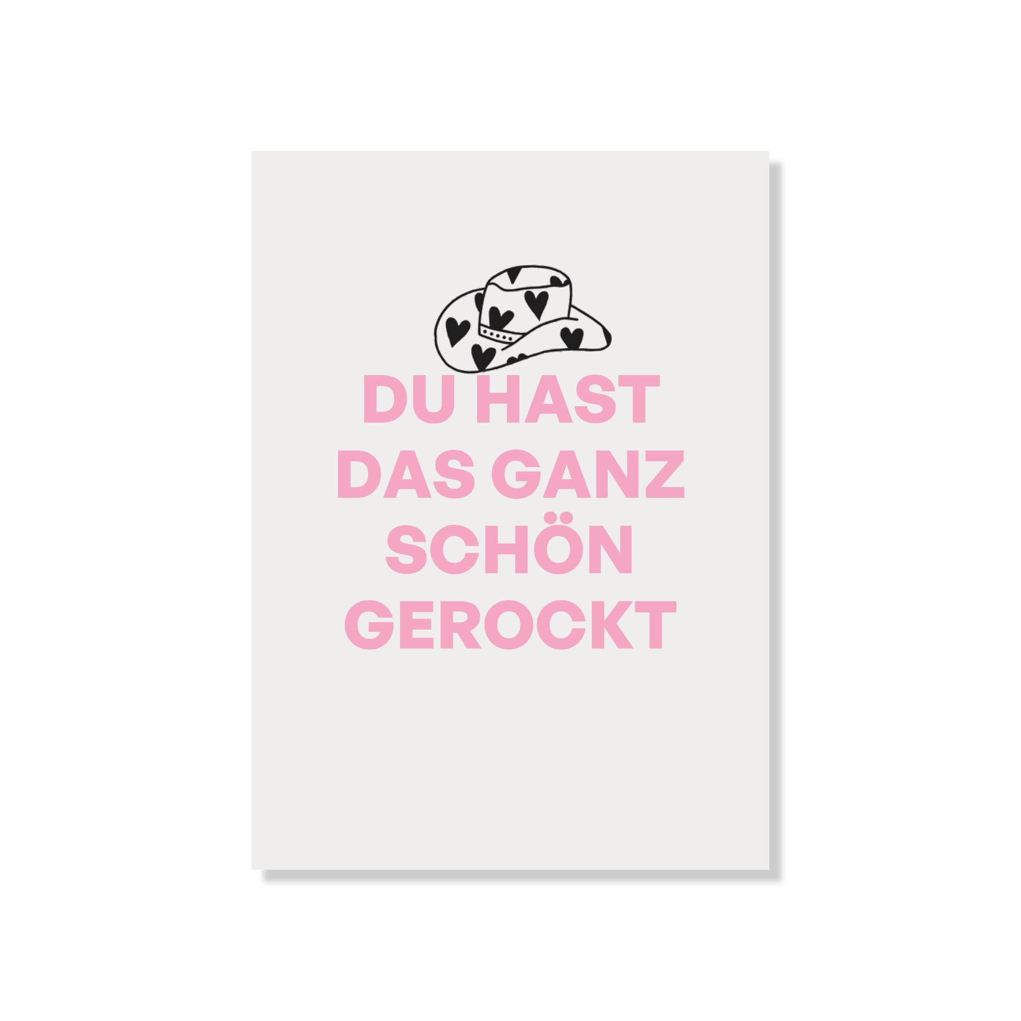POSTKARTE DU HAST DAS GANZ SCHÖN GEROCKT