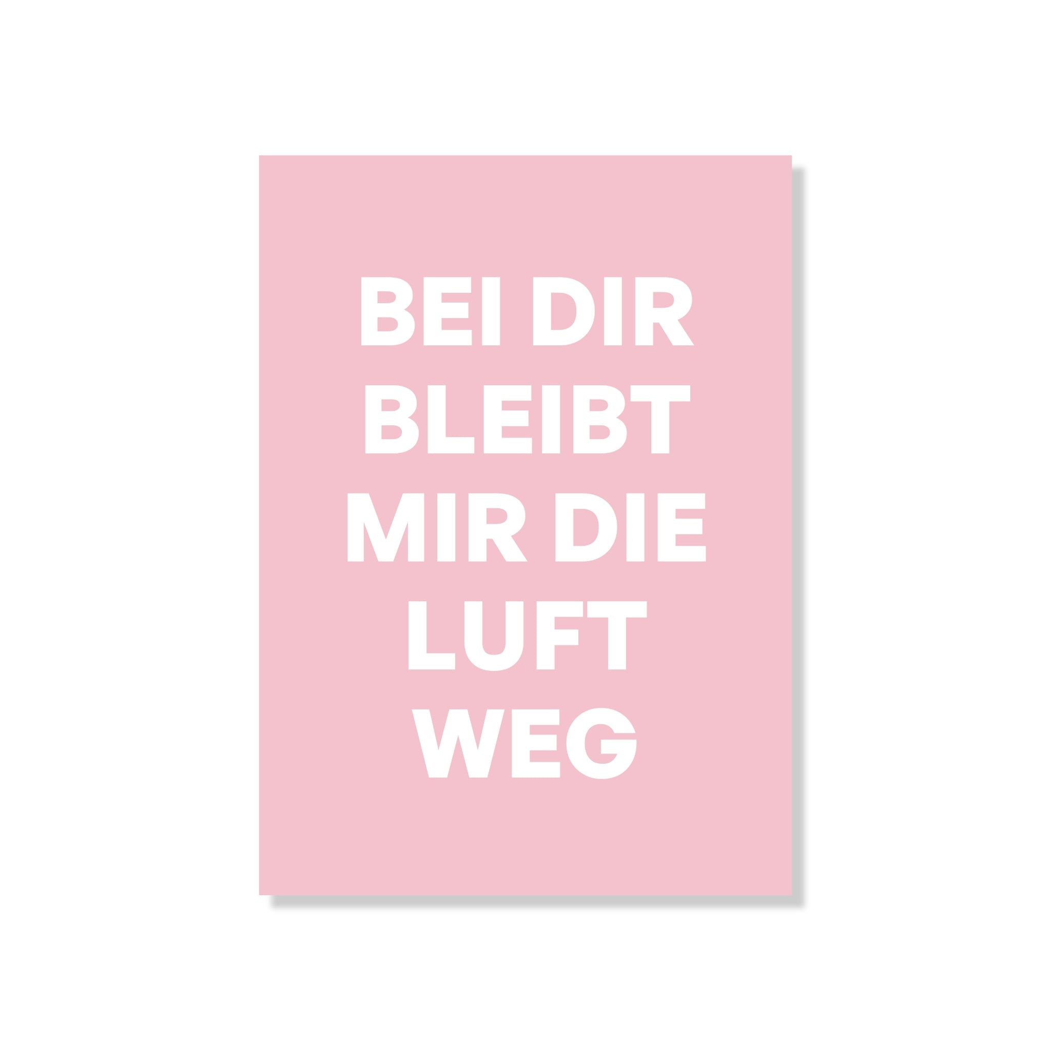 POSTKARTE BEI DIR BLEIBT MIR DIE LUFT WEG