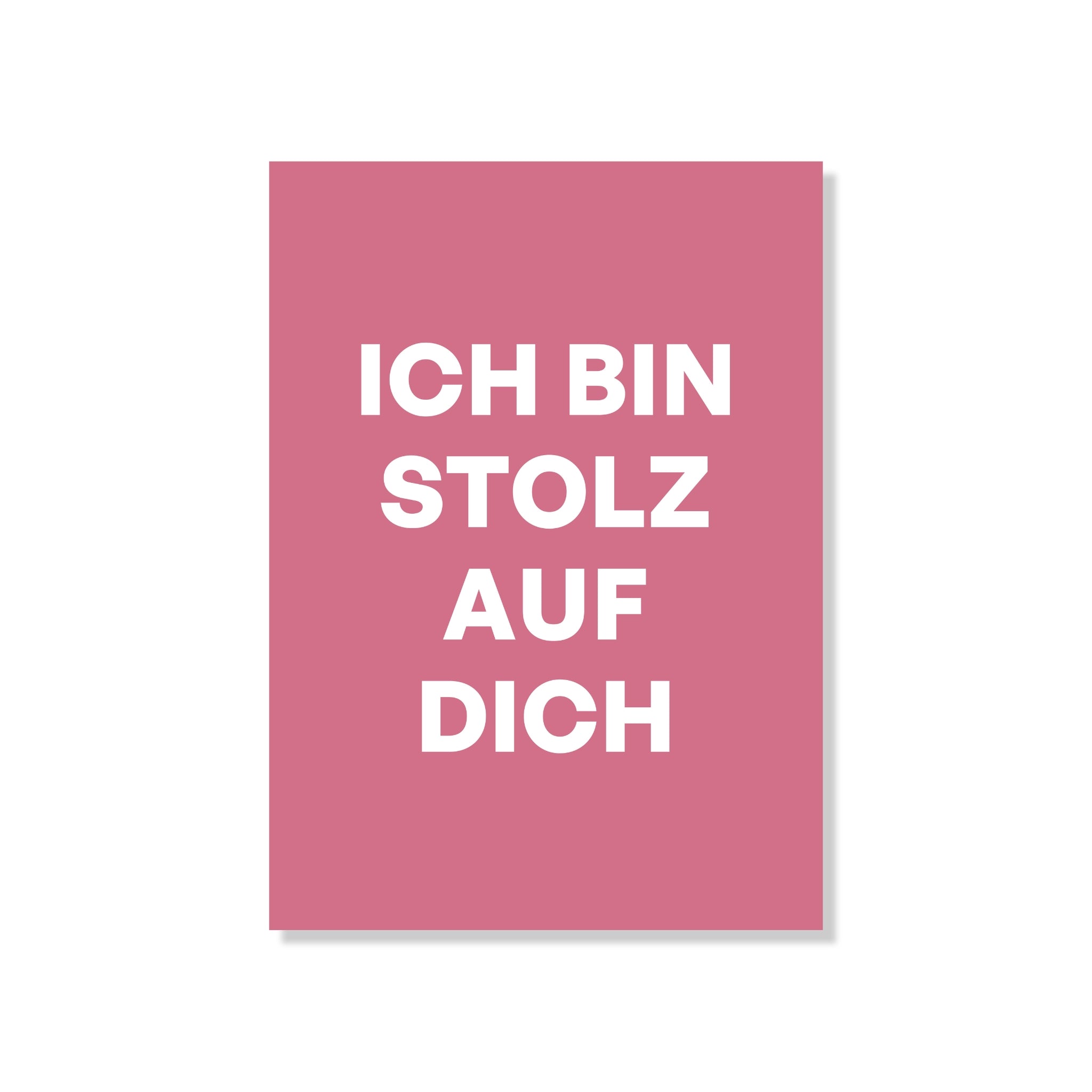 POSTKARTE ICH BIN STOLZ AUF DICH