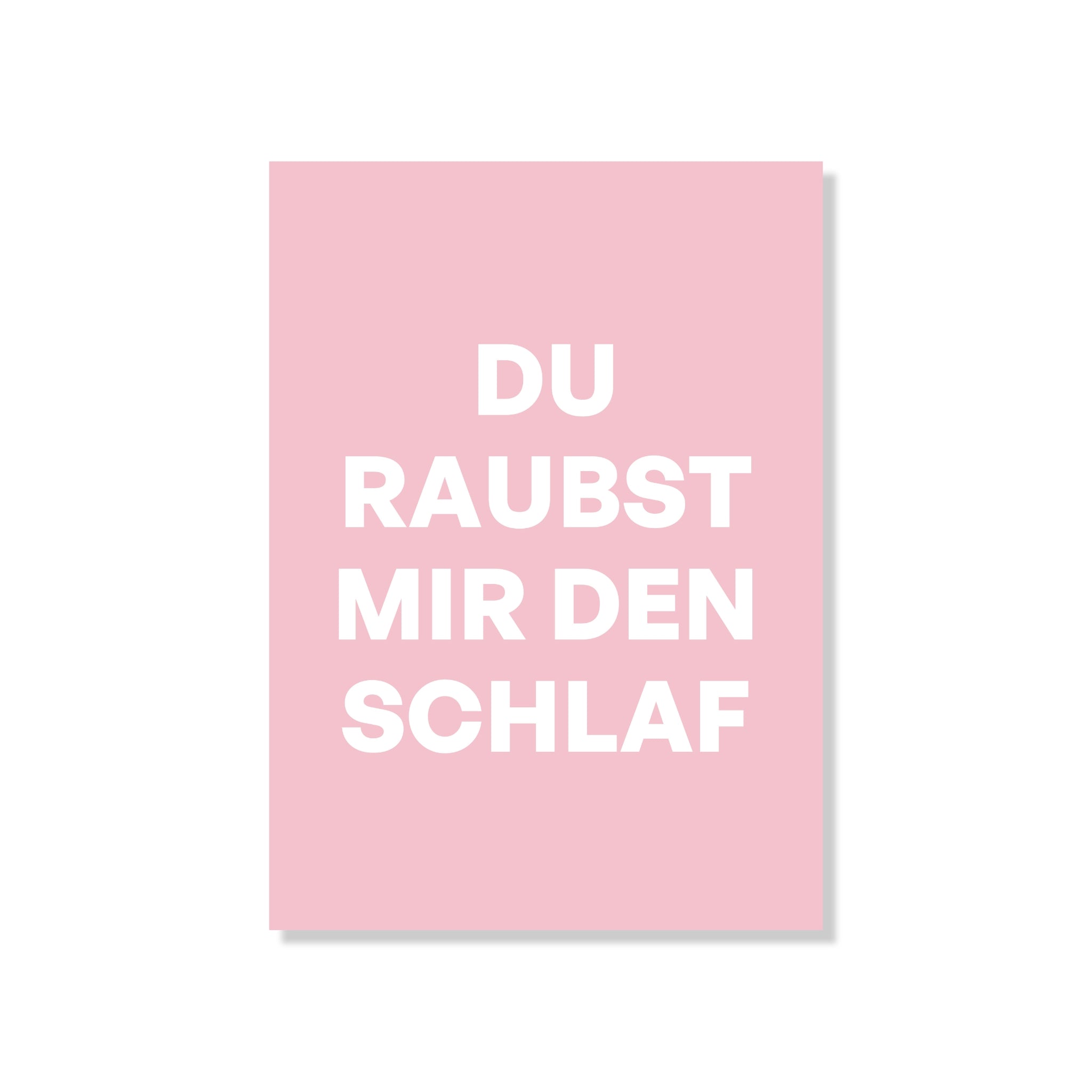 POSTKARTE DU RAUBST MIR DEN SCHLAF