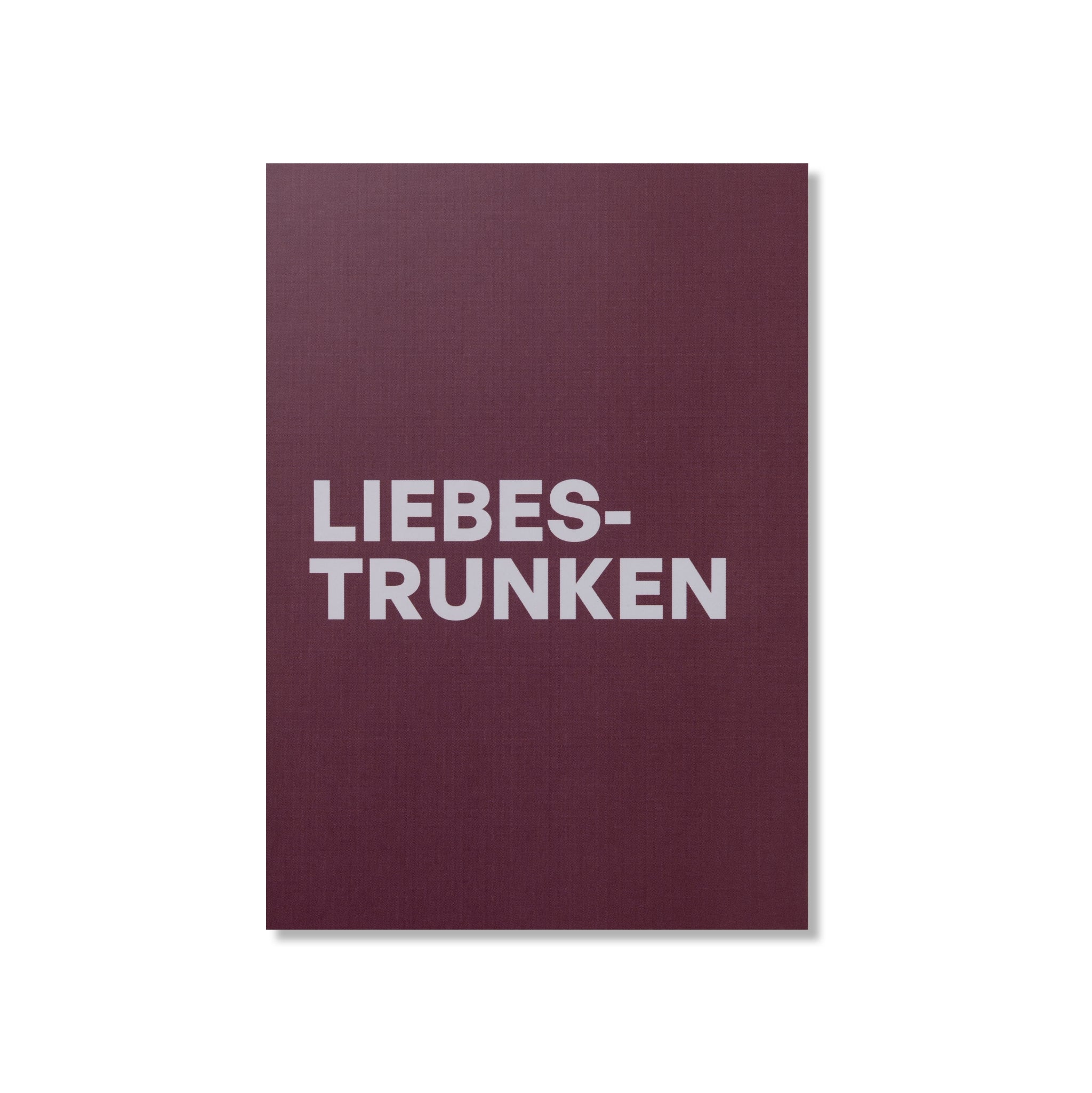 POSTKARTE LIEBESTRUNKEN